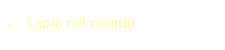 lapio nel mondo