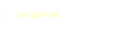 Sui giornali
