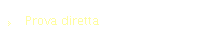 Prova diretta